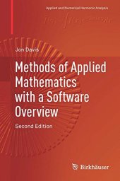 book Methods of Applied Mathematics with a Software Overview