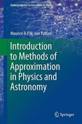 book Introduction to Methods of Approximation in Physics and Astronomy