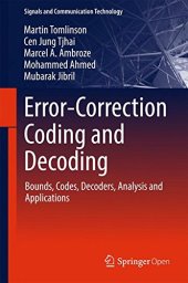 book Error-Correction Coding and Decoding: Bounds, Codes, Decoders, Analysis and Applications