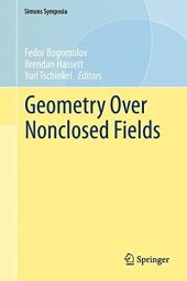 book Geometry Over Nonclosed Fields