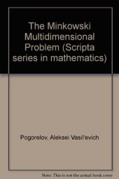 book The Minkowski Multidimensional Problem