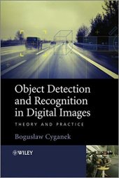 book Object Detection and Recognition in Digital Images: Theory and Practice