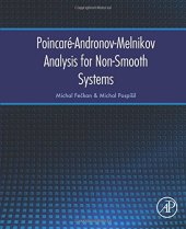 book Poincaré-Andronov-Melnikov Analysis for Non-Smooth Systems