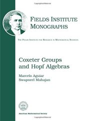 book Coxeter Groups and Hopf Algebras