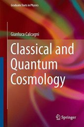 book Classical and Quantum Cosmology