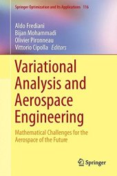 book Variational Analysis and Aerospace Engineering: Mathematical Challenges for the Aerospace of the Future