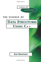 book The Essence of Data Structures Using C