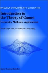 book Introduction to the Theory of Games: Concepts, Methods, Applications