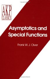 book Asymptotics and Special Functions