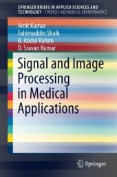 book Signal and Image Processing in Medical Applications