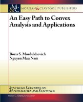 book An Easy Path to Convex Analysis and Applications