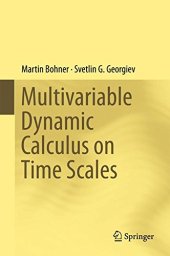 book Multivariable Dynamic Calculus on Time Scales