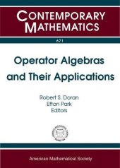 book Operator algebras and their applications a tribute to Richard V. Kadison : AMS Special Session Operator Algebras and Their Applications: a Tribute to Richard V. Kadison, January 10-11, 2015, San Antonio, TX