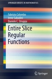 book Entire Slice Regular Functions