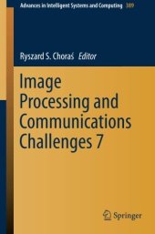 book Image Processing and Communications Challenges 7