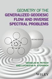 book N-Geometry of the generalized geodesic flow and inverse spectral problems