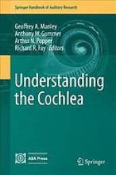 book Understanding the Cochlea