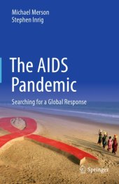 book The AIDS Pandemic : Searching for a Global Response