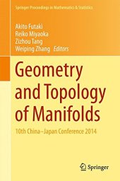 book Geometry and Topology of Manifolds: 10th China-Japan Conference 2014