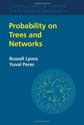 book Probability on Trees and Networks