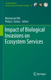 book Impact of Biological Invasions on Ecosystem Services