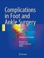 book Complications in foot and ankle surgery : management strategies