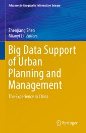 book Big data support of urban planning and management : the experience in China