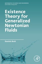 book Existence Theory for Generalized Newtonian Fluids