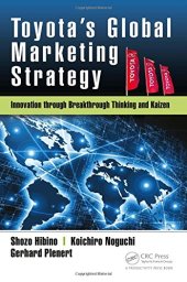 book Toyota's global marketing strategy innovation through breakthrough thinking and kaizen