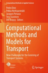 book Computational Methods and Models for Transport : New Challenges for the Greening of Transport Systems