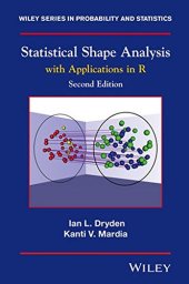 book Statistical Shape Analysis: With Applications in R