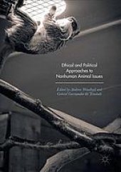 book Ethical and political approaches to nonhuman animal issues