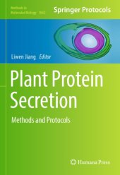 book Plant Protein Secretion : Methods and Protocols