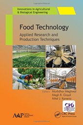 book Food Technology: Applied Research and Production Techniques