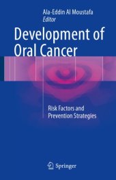 book Development of oral cancer : risk factors and prevention strategies