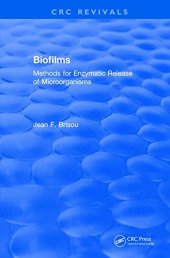 book Biofilms : methods for enzymatic release of microorganisms