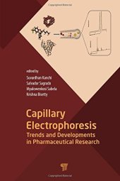 book Capillary Electrophoresis: Trends and Developments in Pharmaceutical Research