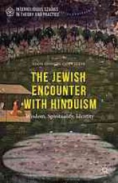 book The Jewish encounter with Hinduism : wisdom, spirituality, identity