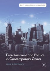 book Entertainment and politics in contemporary China