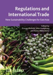book Regulations and International Trade : New Sustainability Challenges for East Asia