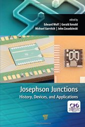 book Josephson Junctions: History, Devices, and Applications