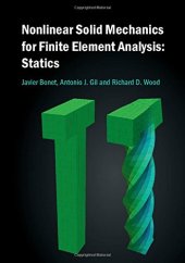 book Nonlinear Solid Mechanics for Finite Element Analysis: Statics