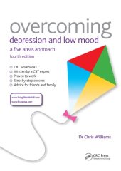 book Overcoming Depression and Low Mood : a Five Areas Approach, Fourth Edition