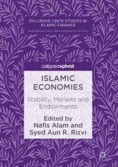 book Islamic economies : stability, markets and endowments