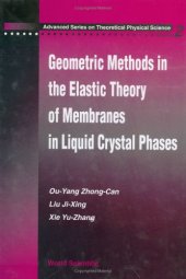 book Geometric Methods in the Elastic Theory of Membranes in Liquid Crystal Phases