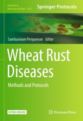 book Wheat Rust Diseases : Methods and Protocols