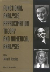 book Functional Analysis, Approximation Theory and Numerical Analysis