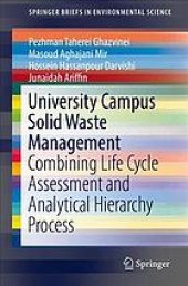 book University campus solid waste management : combining life cycle assessment and analytical hierarchy process