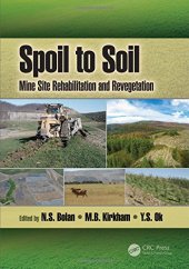 book Spoil to Soil: Mine Site Rehabilitation and Revegetation