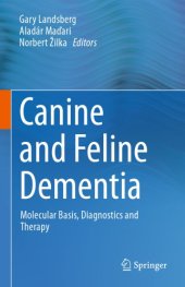 book Canine and feline dementia : molecular basis, diagnostics and therapy